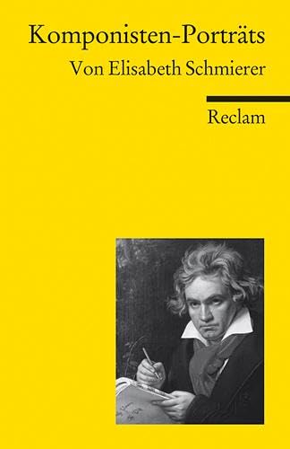 Beispielbild fr Komponisten-Porträts [Broschiert] von Schmierer, Elisabeth zum Verkauf von Nietzsche-Buchhandlung OHG