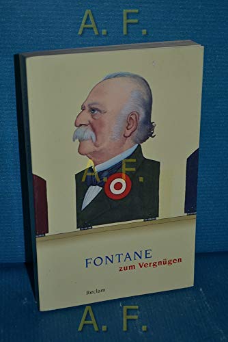 Fontane zum Vergnügen. hrsg. von Christian Grawe - Fontane, Theodor und Christian (Hrsg.) Grawe