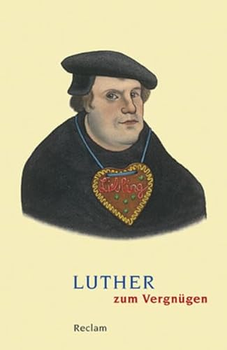 Imagen de archivo de Luther Zum Vergngen: 'Wir Sollen Menschen Und Nicht Gott Sein' a la venta por Revaluation Books