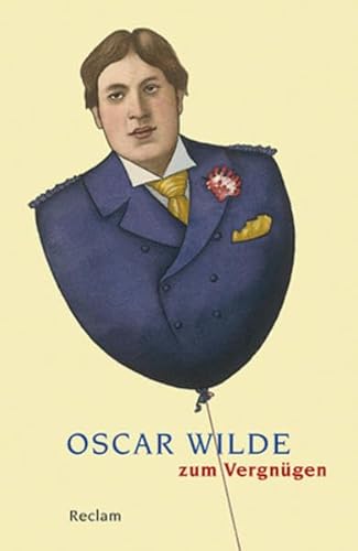 Stock image for Oscar Wilde zum Vergn�gen for sale by Chiron Media