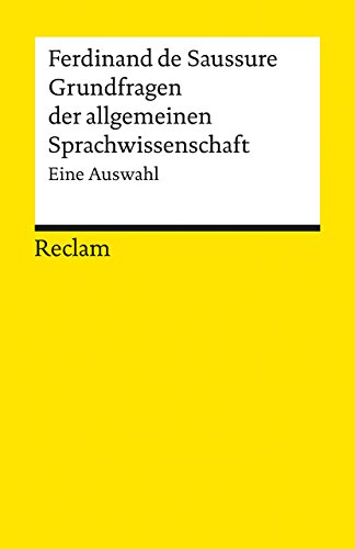 Beispielbild fr Grundfragen der allgemeinen Sprachwissenschaft: Eine Auswahl (Reclams Universal-Bibliothek) zum Verkauf von medimops