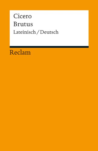 9783150188255: Brutus: Lateinisch/Deutsch