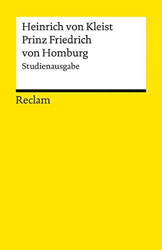 Prinz Friedrich von Homburg: Ein Schauspiel. Studienausgabe (9783150188606) by Kleist, Heinrich Von