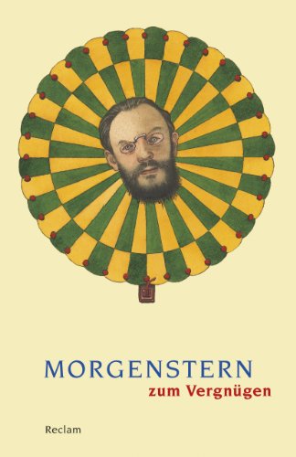 Morgenstern zum Vergnügen (Reclams Universal-Bibliothek) - Christian Morgenstern