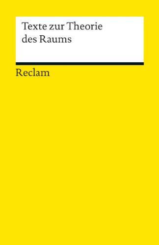 9783150189535: Texte zur Theorie des Raums: 18953