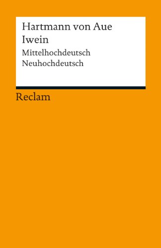 Beispielbild fr Iwein: Mittelhochdeutsch/Neuhochdeutsch zum Verkauf von WeBuyBooks