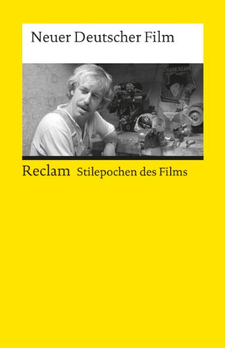 Beispielbild fr Neuer Deutscher Film: (Stilepochen des Films) zum Verkauf von medimops