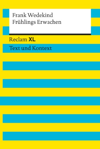 Imagen de archivo de Fr?hlings Erwachen: Reclam XL - Text und Kontext a la venta por SecondSale