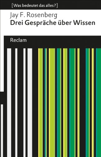 Beispielbild fr Drei Gesprche ber Wissen: (Was bedeutet das alles?) zum Verkauf von medimops