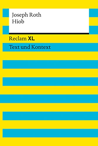 Beispielbild fr Hiob: Roman eines einfachen Mannes. Reclam XL - Text und Kontext zum Verkauf von medimops