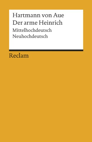 9783150191316: Der arme Heinrich: Mittelhochdeutsch/Neuhochdeutsch: 19131