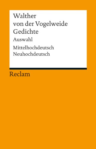 Stock image for Gedichte: Auswahl. Mittelhochdeutsch/Neuhochdeutsch for sale by WorldofBooks