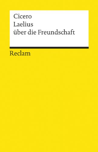 9783150191484: Laelius ber die Freundschaft: 19148