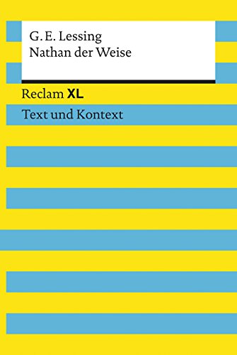 Nathan der Weise: Reclam XL - Text und Kontext - Lessing, Gotthold Ephraim