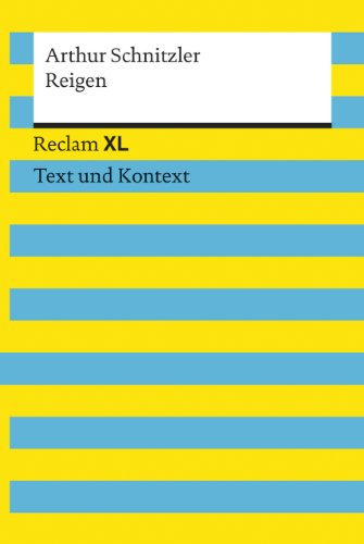 9783150191606: Reigen. Textausgabe mit Kommentar und Materialien: Reclam XL - Text und Kontext: 19160