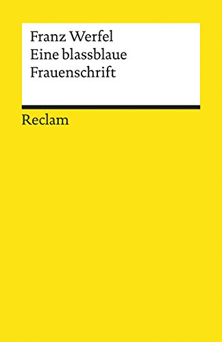 Beispielbild fr Eine blassblaue Frauenschrift (Reclams Universal-Bibliothek) zum Verkauf von medimops