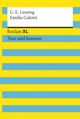Stock image for Emilia Galotti. Textausgabe mit Kommentar und Materialien: Reclam XL - Text und Kontext for sale by WorldofBooks