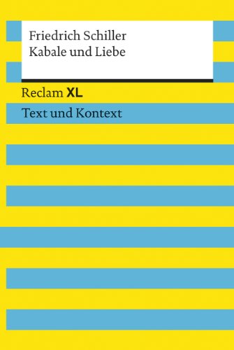 Beispielbild fr Kabale und Liebe: Reclam XL - Text und Kontext zum Verkauf von medimops