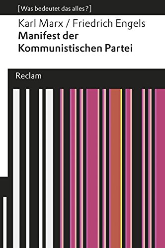 Stock image for Manifest der Kommunistischen Partei: (Was bedeutet das alles?) for sale by Better World Books