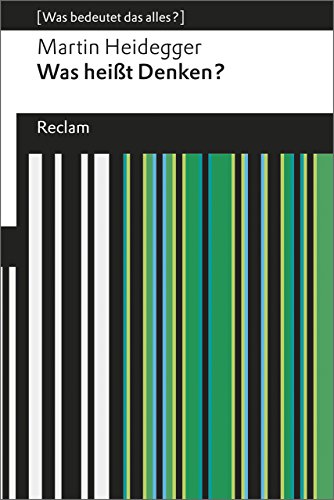 Beispielbild fr Was heit Denken?: Vorlesung Wintersemester 1951/52 (Was bedeutet das alles?) zum Verkauf von medimops