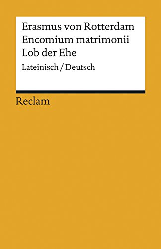 Imagen de archivo de Encomium matrimonii / Lob der Ehe -Language: german a la venta por GreatBookPrices