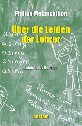 Imagen de archivo de De miseriis paedagogorum / ber die Leiden der Lehrer: Lateinisch/Deutsch (Reclams Universal-Bibliothek) a la venta por medimops