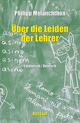 Stock image for De miseriis paedagogorum / ber die Leiden der Lehrer: Lateinisch/Deutsch (Reclams Universal-Bibliothek) for sale by medimops