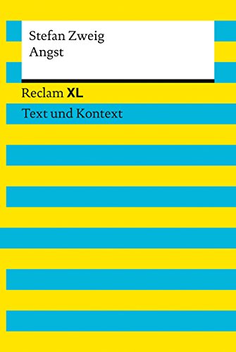 Angst: Reclam XL - Text und Kontext - Zweig, Stefan