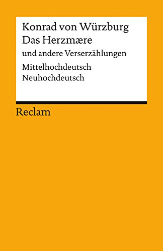Beispielbild fr Das Herzmaere und andere Verserzhlungen: Mittelhochdeutsch/Neuhochdeutsch (Reclams Universal-Bibliothek) zum Verkauf von medimops