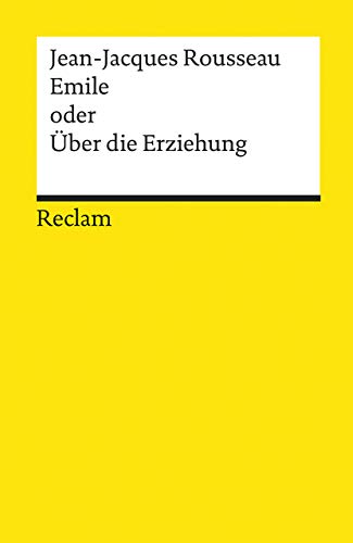 Beispielbild fr Emile oder ber die Erziehung (Reclams Universal-Bibliothek) zum Verkauf von medimops