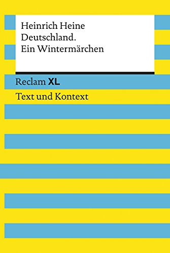 9783150194003: Deutschland. Ein Wintermrchen. Textausgabe mit Kommentar und Materialien: Reclam XL - Text und Kontext: 19400