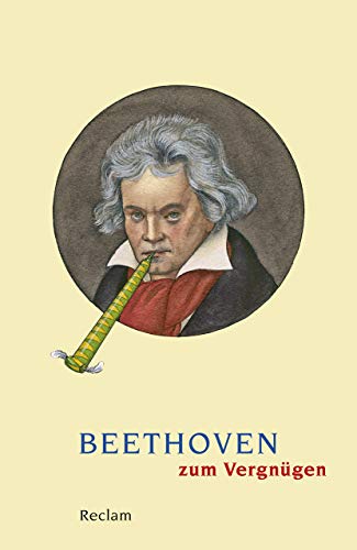 9783150194966: Beethoven zum Vergnügen: 19496