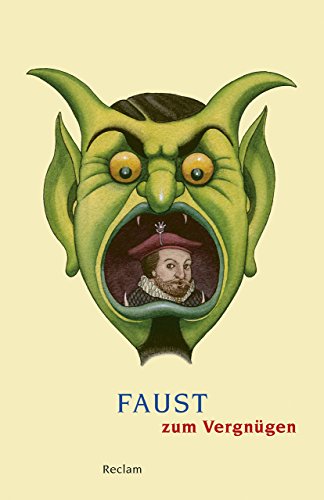 Beispielbild fr Faust zum Vergngen (Reclams Universal-Bibliothek) zum Verkauf von medimops