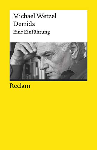 Stock image for Derrida: Eine Einfhrung (Reclams Universal-Bibliothek) for sale by medimops