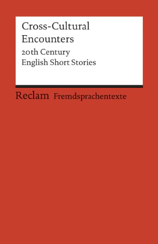 Beispielbild fr Cross-Cultural Encounters: 20th Century English Short Stories zum Verkauf von medimops