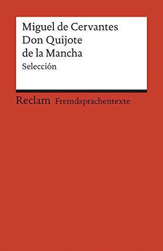 9783150197103: El ingenioso hidalgo Don Quijote de la Mancha: Seleccin: 19710