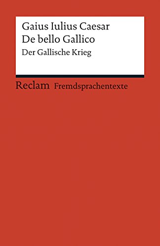 Stock image for De bello Gallico -Language: german for sale by GreatBookPrices