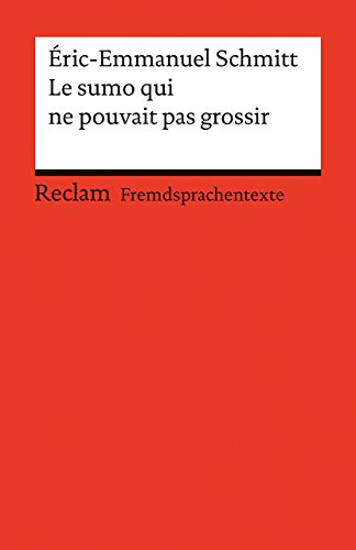 Beispielbild fr Le Sumo Qui Ne Pouvait Pas Grossir zum Verkauf von RECYCLIVRE