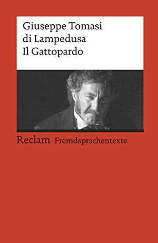 9783150197998: Il Gattopardo Italian text with German word explanations. C1 (GER) (Universal Library): 19799