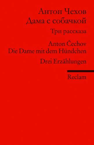 Beispielbild fr Dama s sobackoj. Tri Rasskaza: Die Dame mit dem Hndchen. Drei Erzhlungen (Fremdsprachentexte) zum Verkauf von medimops