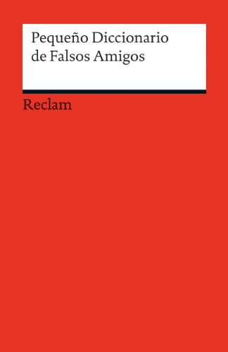 Pequeño diccionario de falsos amigos. Fremdsprachentexte. Edición bilingüe Español - Alemán. - Prinz, Nadja