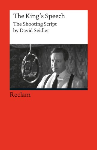Stock image for The King's Speech: The Shooting Script by David Seidler for sale by Chiron Media