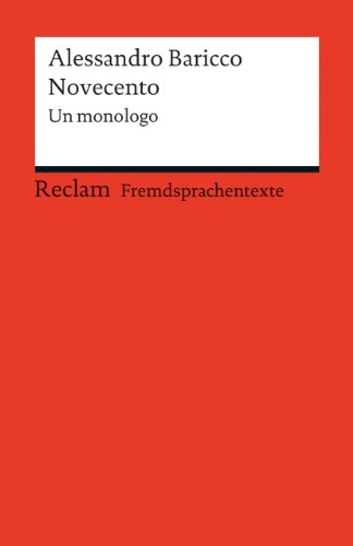 Beispielbild fr Novecento: Un monologo (Fremdsprachentexte) zum Verkauf von medimops