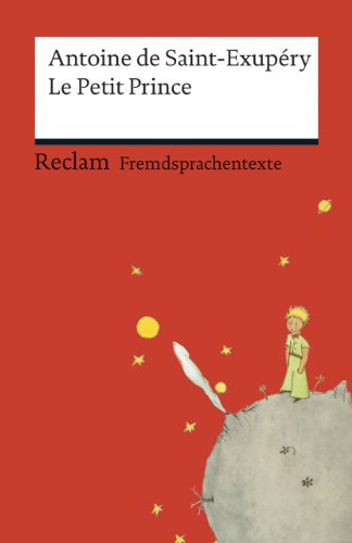 Beispielbild fr Le Petit Prince: (Fremdsprachentexte) zum Verkauf von medimops