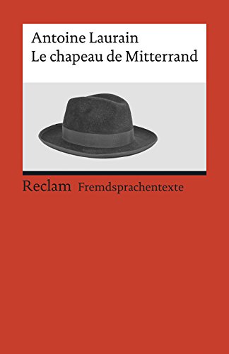 Stock image for Le chapeau de Mitterrand -Language: german for sale by GreatBookPrices