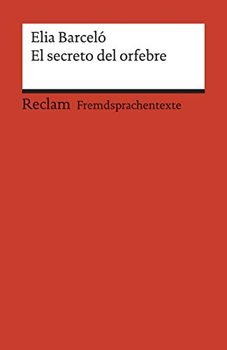 Beispielbild fr El segreto del orfebre -Language: german zum Verkauf von GreatBookPrices