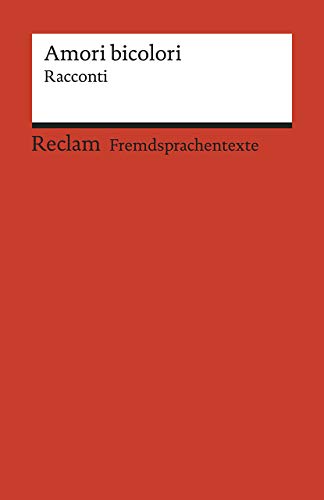 Beispielbild fr Amori bicolori -Language: german zum Verkauf von GreatBookPrices