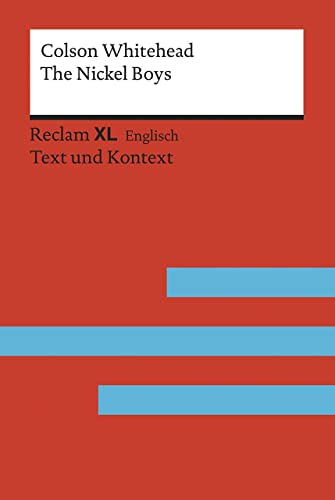9783150199794: The Nickel Boys: Fremdsprachentexte Reclam XL - Text und Kontext. Niveau B2 - C1 (GER): 19979
