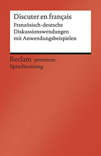 Imagen de archivo de Discuter en franais -Language: german a la venta por GreatBookPrices