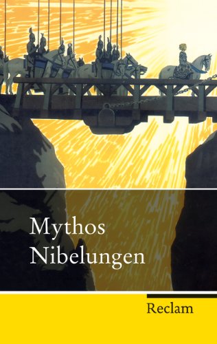 9783150202838: Mythos Nibelungen